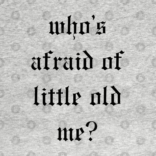 Who's Afraid? by Likeable Design